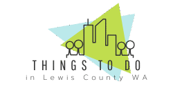 Things To Do In Lewis County WA